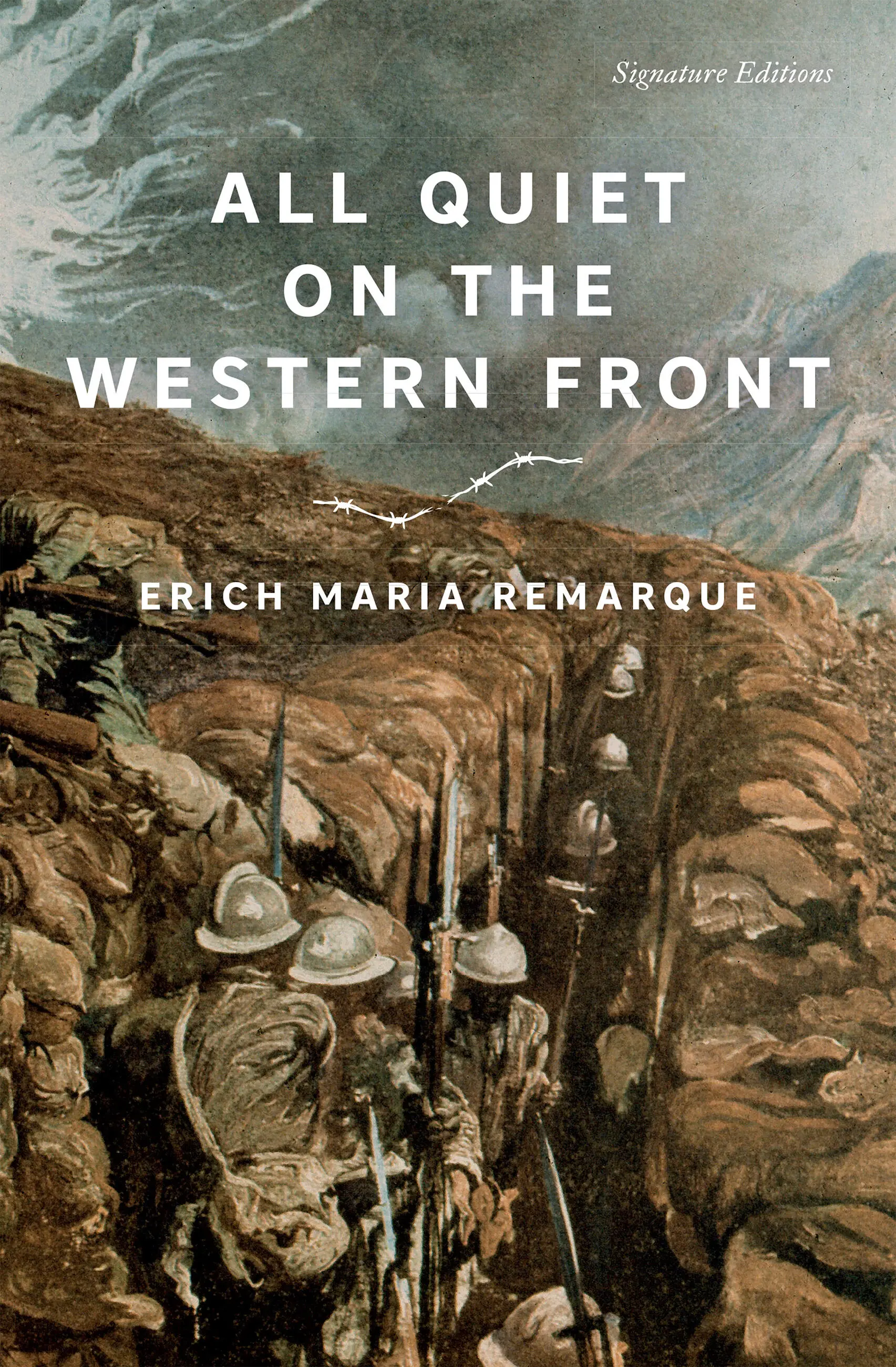 All Quiet on the Western Front by Erich Maria Remarque